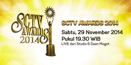 SCTV Awards 2014 @sctv.co.id