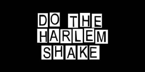 Ketik 'Do The Harlem Shake' di Youtube dan Lihat Apa yang Terjadi